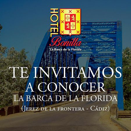 Hotel Bonilla La Barca de la Florida Exterior photo